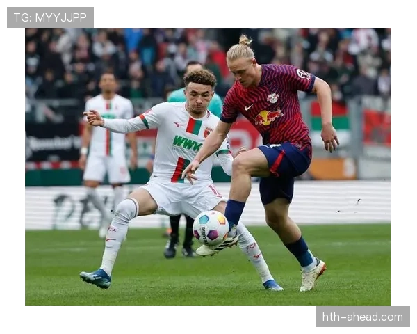 奥格斯堡逆转取胜，默契配合与顽强斗志彰显状态回暖